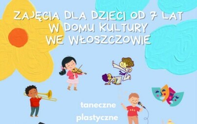 Zdjęcie do Zajęcia w Domu Kultury we Włoszczowie