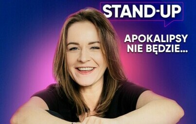 Zdjęcie do Stand-up Ewy Błachnio