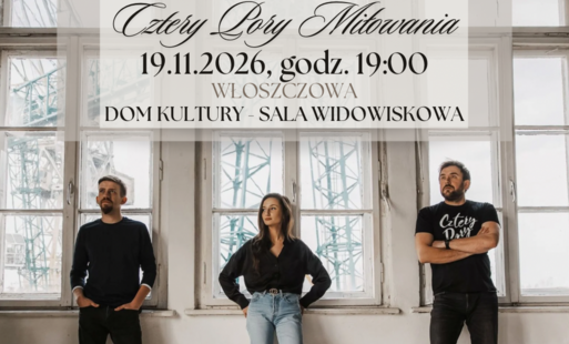 Zdjęcie do Cztery Pory Miłowania | Koncert w Domu Kultury we Włoszczowie