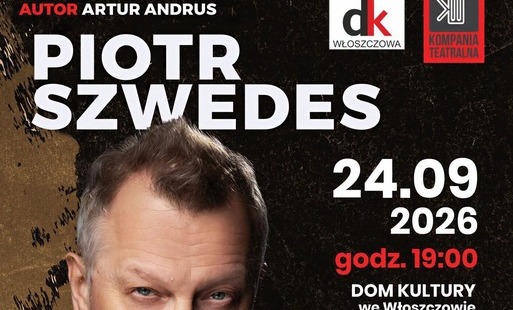Zdjęcie do PIOTR SZWEDES - GODZINA Z - POŻYCIA MĘŻCZYZNY 24.08.2026 GODZ.19.00