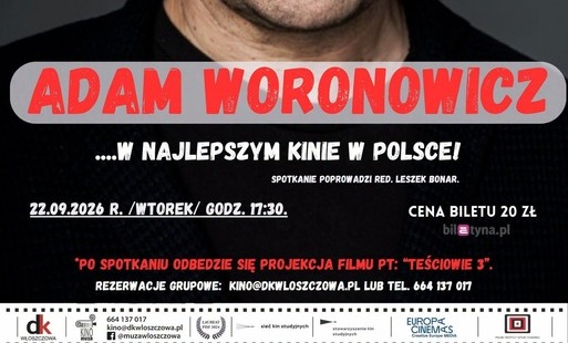 Zdjęcie do Spotkanie z Adamem Woronowiczem 22 września 2026 godz. 17.30